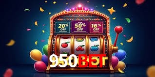 Promoções Sazonais 950bet